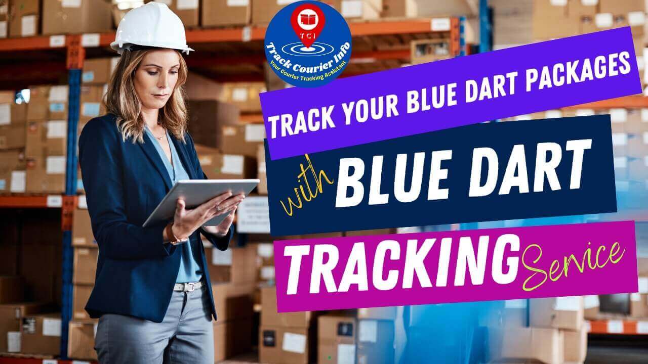 Blue Dart Courier Tracking